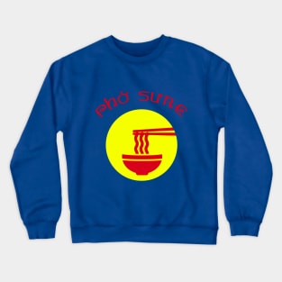 Pho Sure Crewneck Sweatshirt